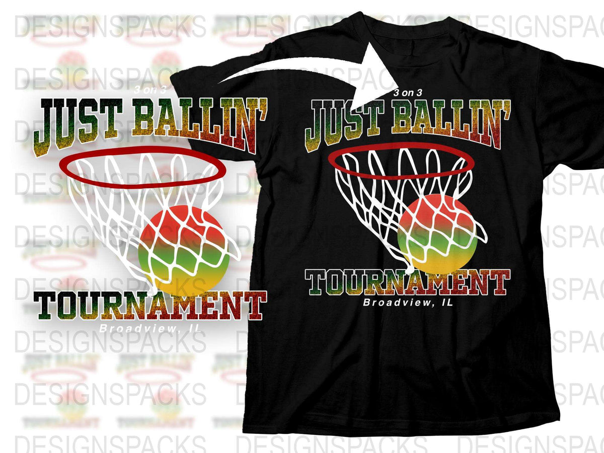 Just Ballin' Tournament T-Shirt, Basketball Graphic Tee, Sports Fan Apparel, Broadview, IL Design