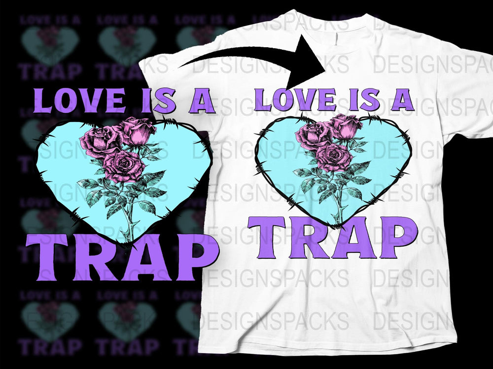 Love is a Trap T-Shirt, Floral Heart Design, Trendy Graphic Tee, Unisex Casual Clothing