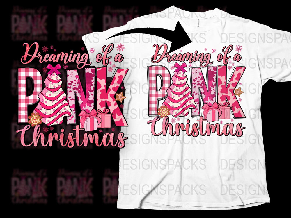Dreaming of a Pink Christmas T-Shirt, Festive Holiday Graphic Tee, Cute Xmas Apparel, Women's Fashion Top