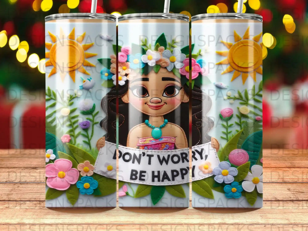 Cartoon girl with flowers and "Don't worry, be happy" text.