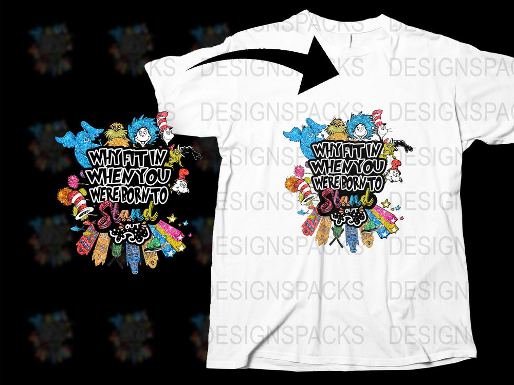 Unique Graphic Tee Shirt 'What If You Were Born to Stand Out' Colorful Design
