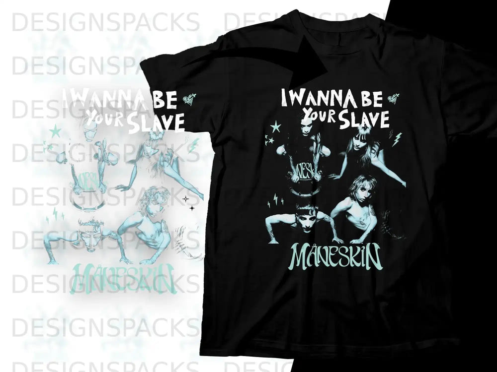 Black t-shirt with Maneskin band logo and "I Wanna Be Your Slave" text.