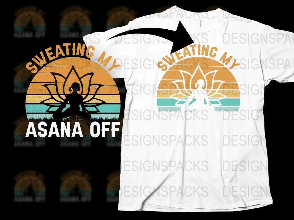 Sweating My Asana Off Yoga T-Shirt, Funny Yoga Tee, Vintage Sunset Graphic, Unisex Yoga Apparel