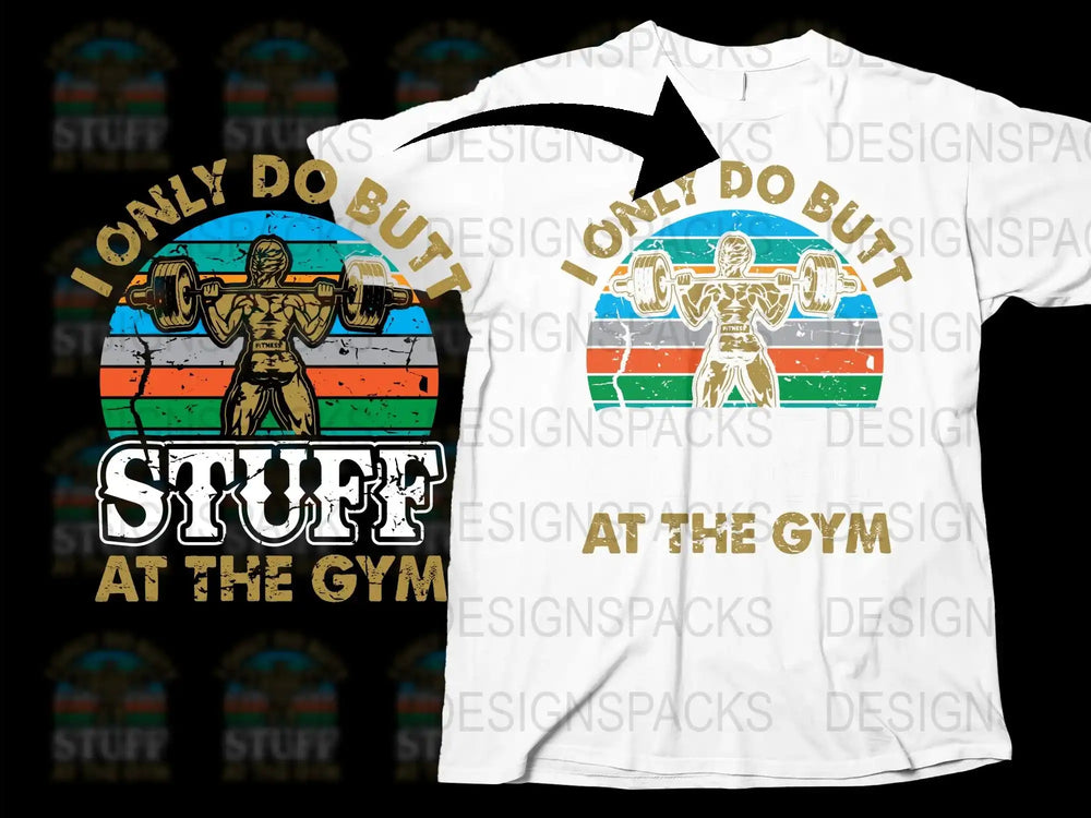 Gym Workout T-Shirt, Funny Fitness Quote, Retro Style, Weightlifting Graphic Tee, Unisex Gym Apparel