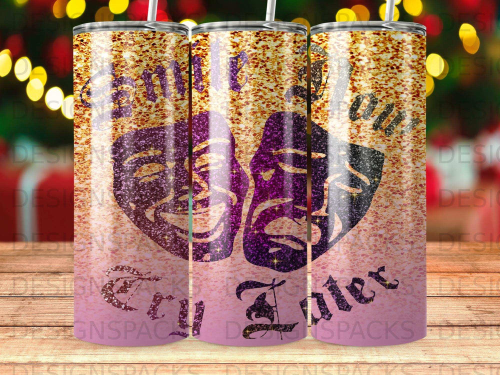 Glittery tumbler with theater masks and "Try Ttler" text.