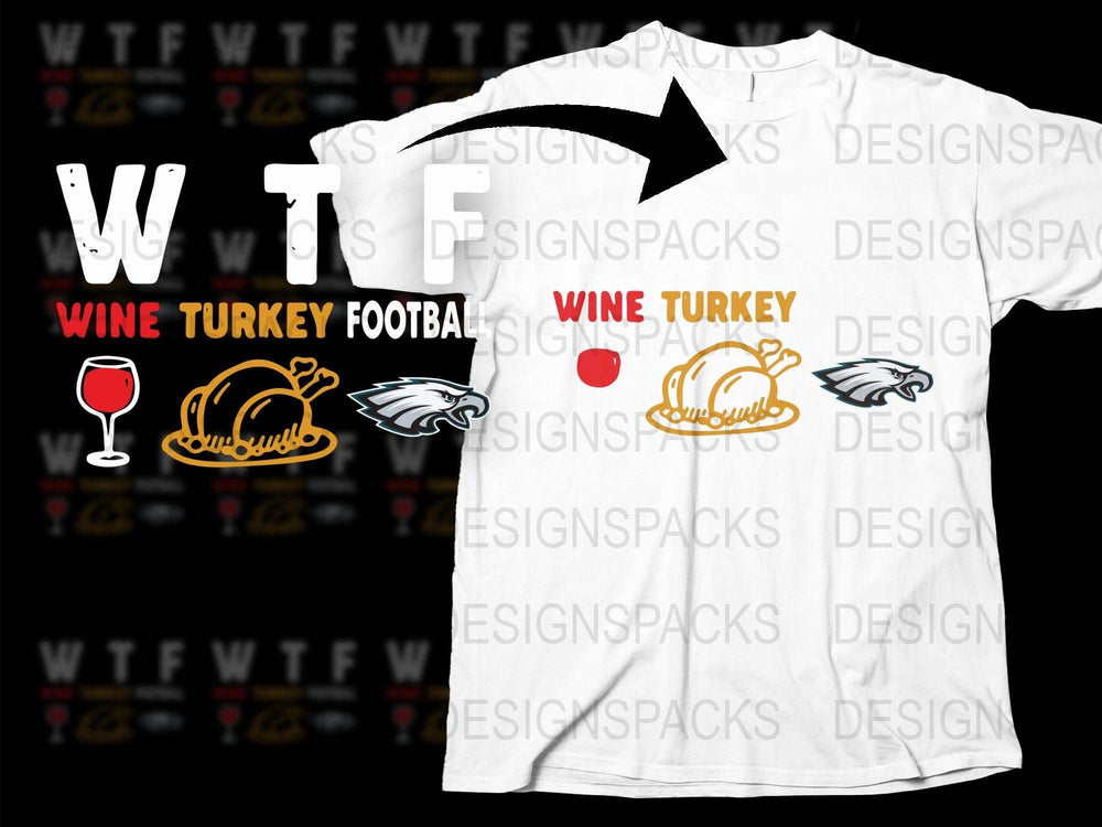 Wine Turkey Football Thanksgiving T-Shirt, Funny Fall Tee, Autumn Sports Shirt, Holiday Casual Apparel
