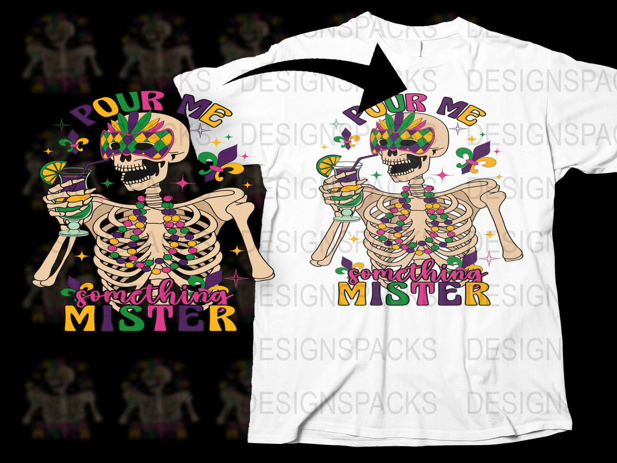 Pour Me Something Mister T-Shirt, Mardi Gras Skeleton Party Tee, Colorful Beads Graphic Design, Unisex Festival Clothing.