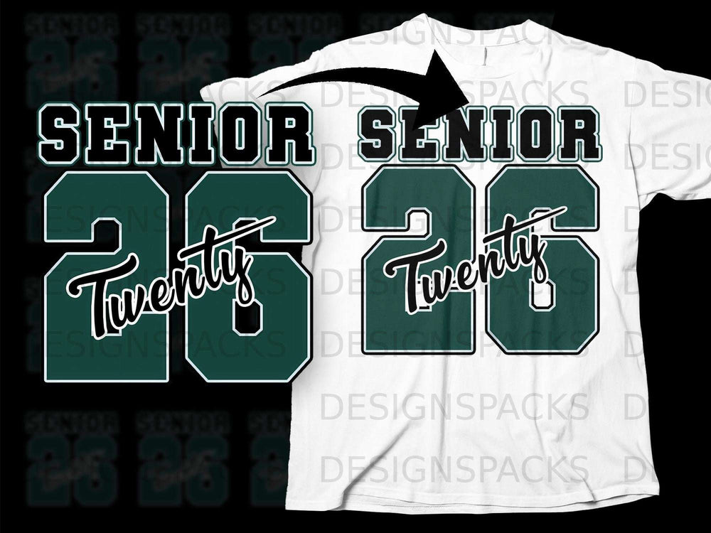 Green and white "Senior 26" text design, with "Twenty" written across the 26.