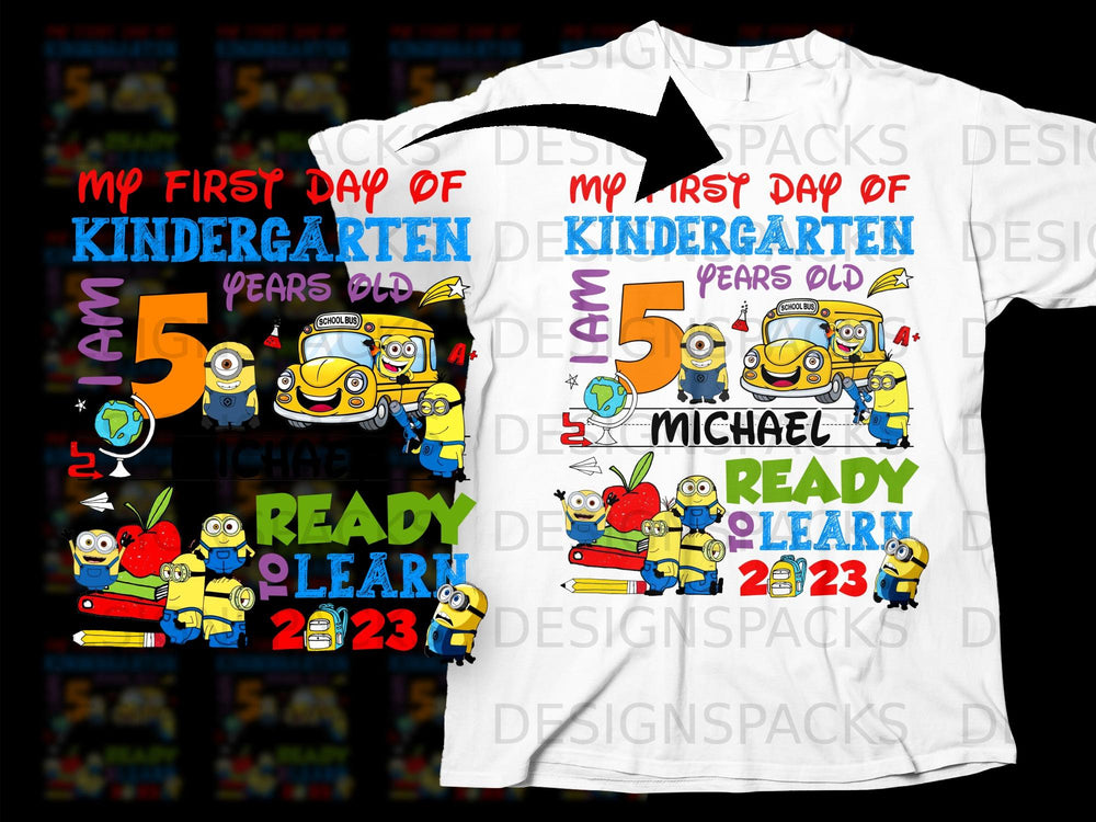 My first day of kindergarten, I am 5 years old, ready to learn 2023.