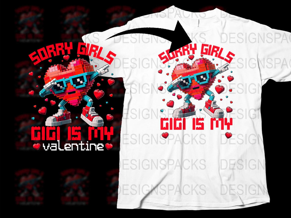Sorry Girls This Robot Is My Valentine Shirt, Cute Robot Love Tee, Valentine's Day Gift, Graphic T-Shirt for Men and Women