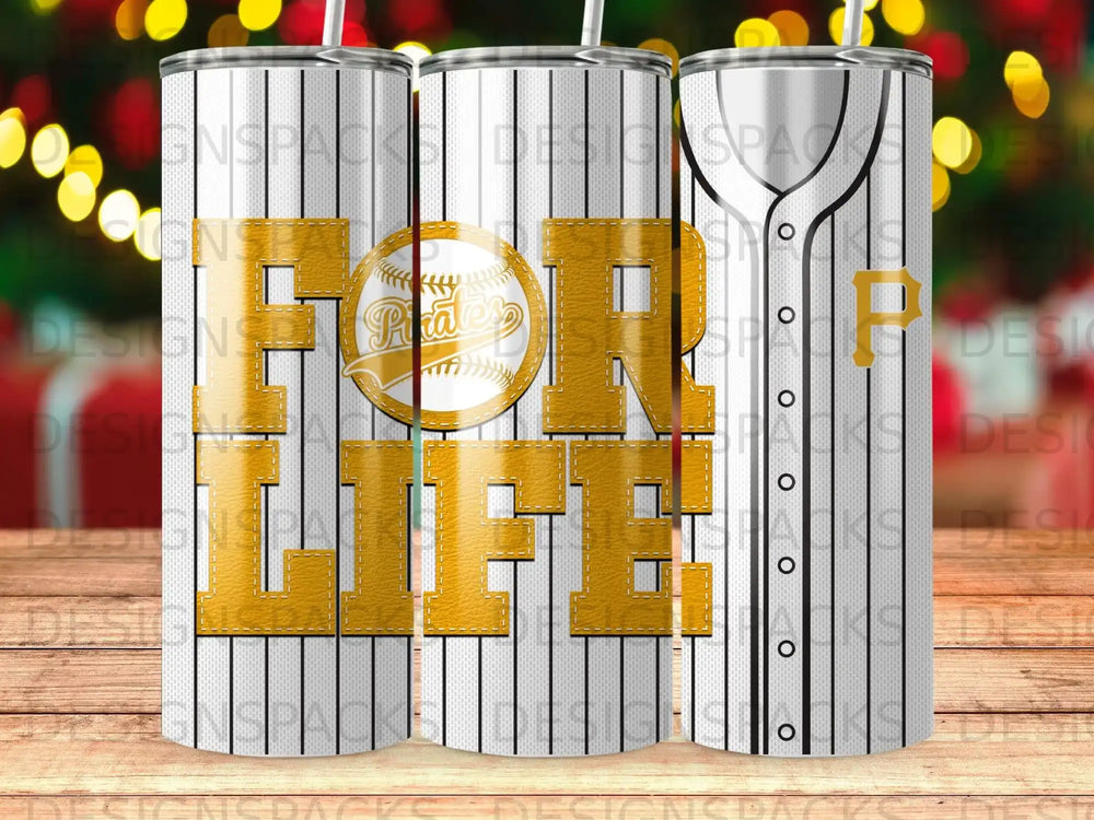 Tumbler with "FOR LIFE" and Pittsburgh Pirates logo on pinstripe background.