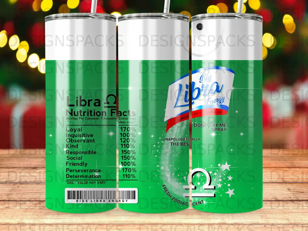 Libra zodiac sign nutrition facts tumbler with "Don't Try Me" text.