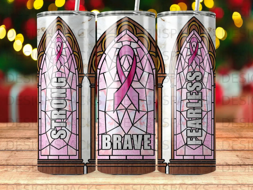 Pink ribbon stained glass tumbler with "STRONG," "BRAVE," and "FEARLESS."