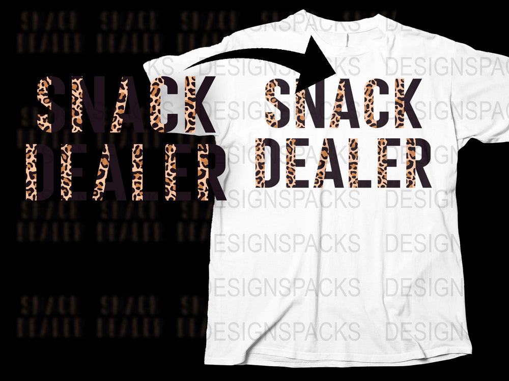 Snack Dealer Funny T-Shirt, Bold Leopard Print Lettering, Casual Fashion Tee, Unisex Graphic Shirt