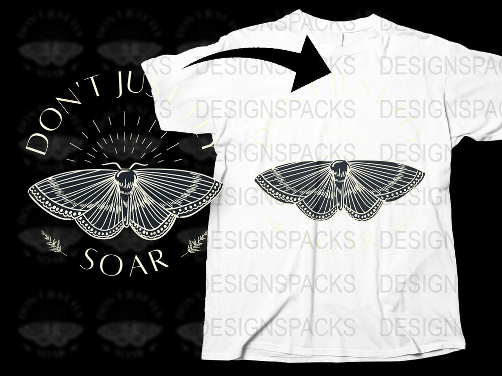 Inspirational Quote T-Shirt - Don’t Just Fly Soar, Butterfly Graphic Tee, Unisex White Cotton Shirt, Nature Lover Gift