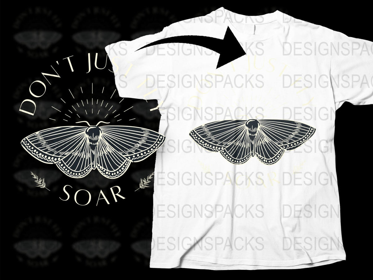 Inspirational Quote T-Shirt - Don’t Just Fly Soar, Butterfly Graphic Tee, Unisex White Cotton Shirt, Nature Lover Gift