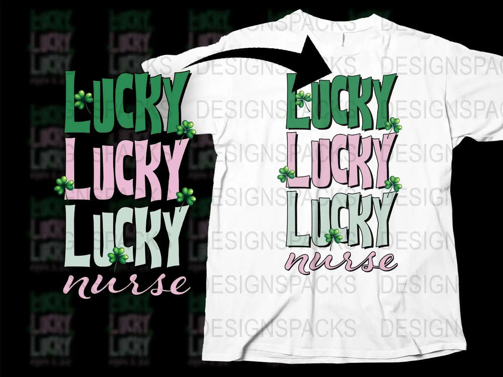 Lucky Nurse T-Shirt, St. Patrick's Day Nurse Shirt, Green Clover Nursing Tee, Medical Staff Appreciation Gift