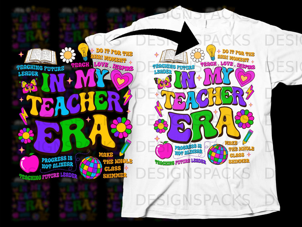 "In My Teacher Era" text with graphics of books, flowers, lightbulb, and apple.
