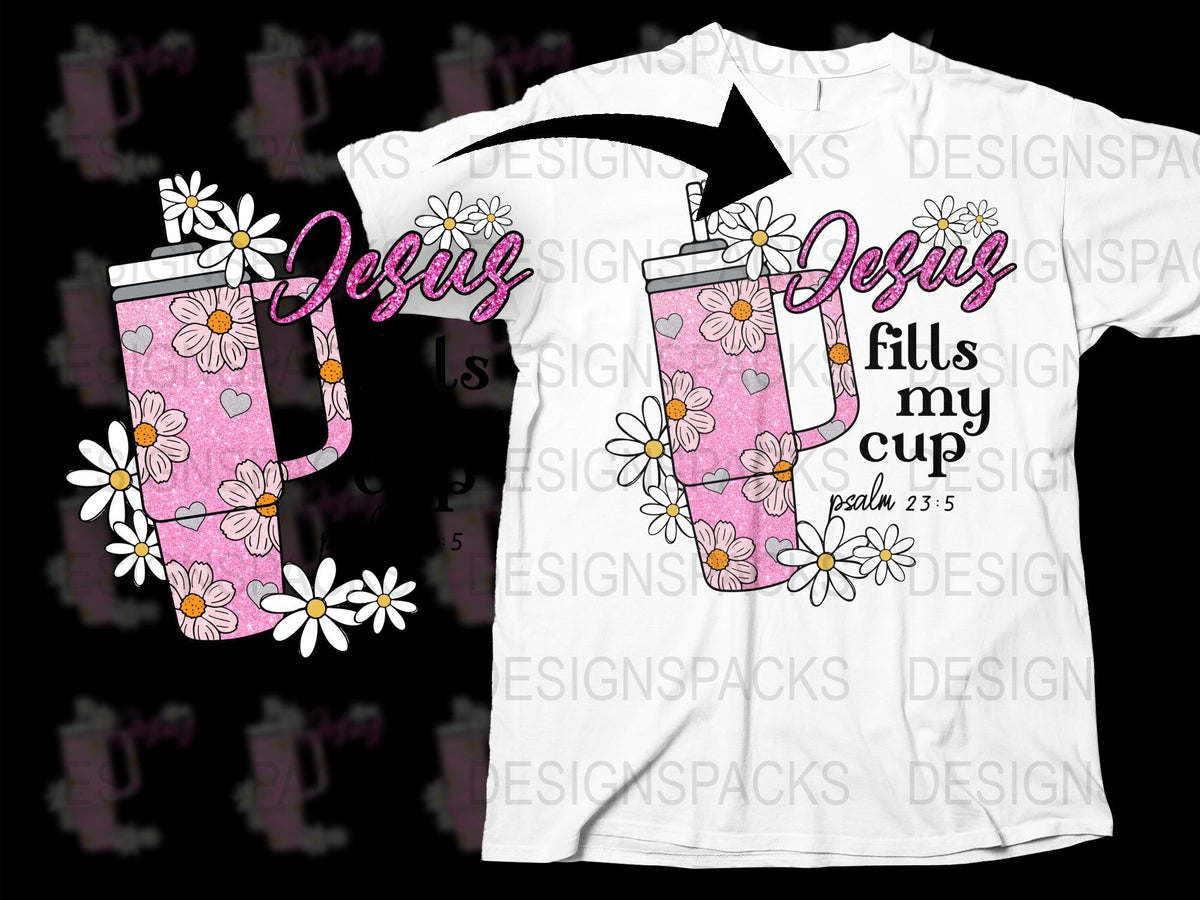 Christian T-Shirt Jesus Fills My Cup Design Floral Graphic Tee Religious Apparel Psalm 23:5 Inspired Shirt