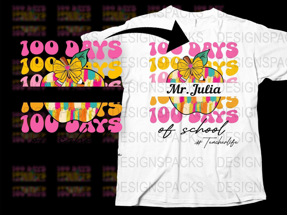 Colorful 100 Days of School Teacher T-Shirt, Custom Mr. Julia Celebration Tee, Vibrant Floral Design, Teacher Life Apparel