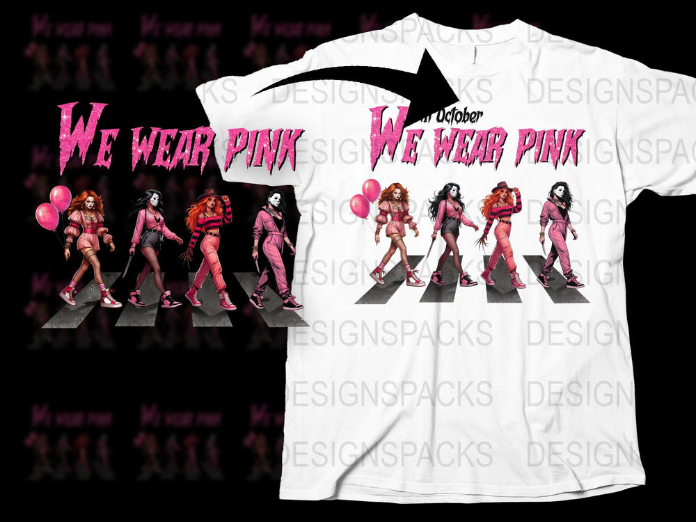 'We Wear Pink' Slogan T-Shirt, October Breast Cancer Awareness Tee, Trendy Graphic Tee with Unique Design Inspired by Popular Movie