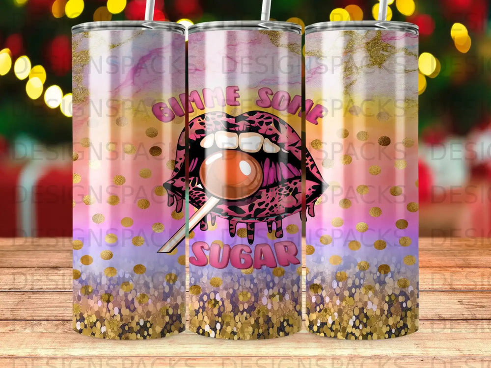 Cup with leopard print, lips, lollipop, and "Gimme Some Sugar" text.