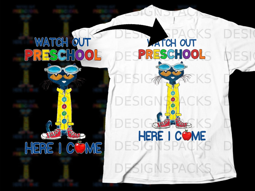 Pete the Cat wearing sunglasses and a yellow outfit saying "Watch Out Preschool Here I Come."