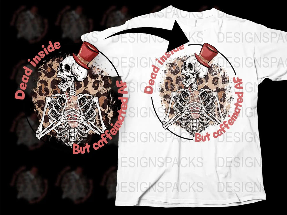 Dead Inside But Caffeinated Skull Coffee T-Shirt, Graphic Print Tee, Skeleton Art Shirt, Unisex Casual Apparel