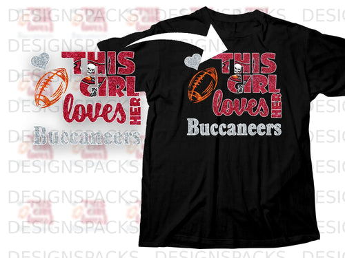 This Girl Loves Buccaneers text and football design on a black shirt.