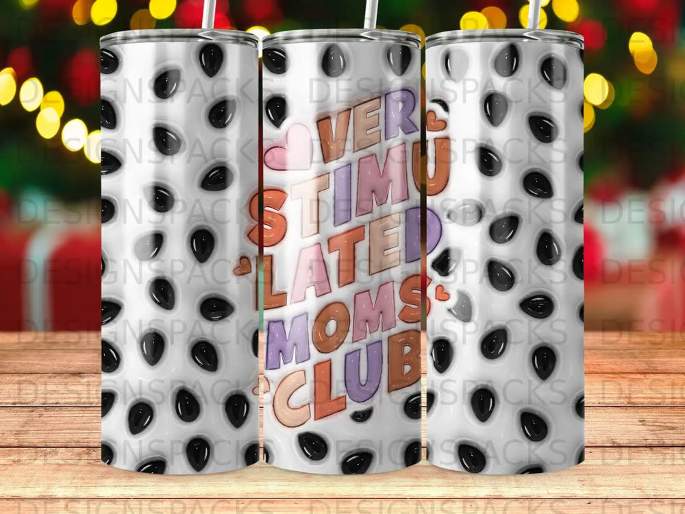 Tumbler with "Very Stimulated Moms Club" text and colorful bokeh background.