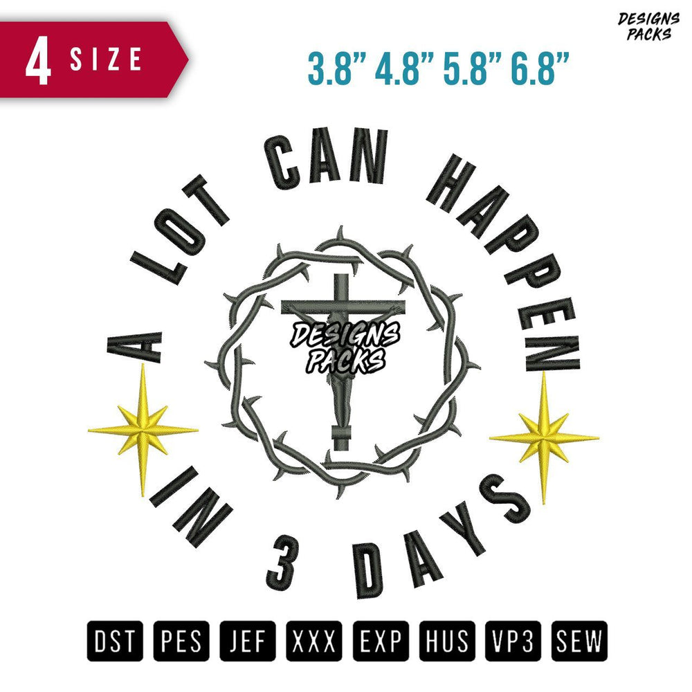 A Lot Can Happen Embroidery Design