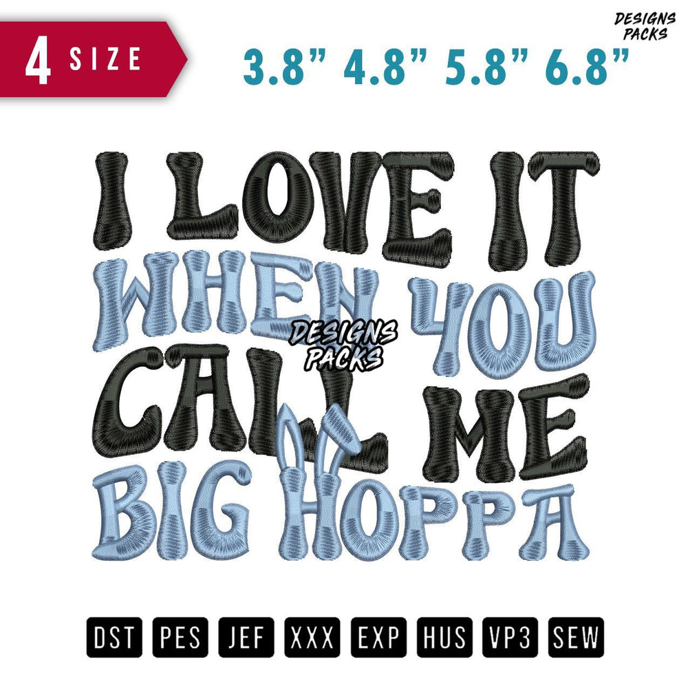 Big Hoppa Embroidery Design