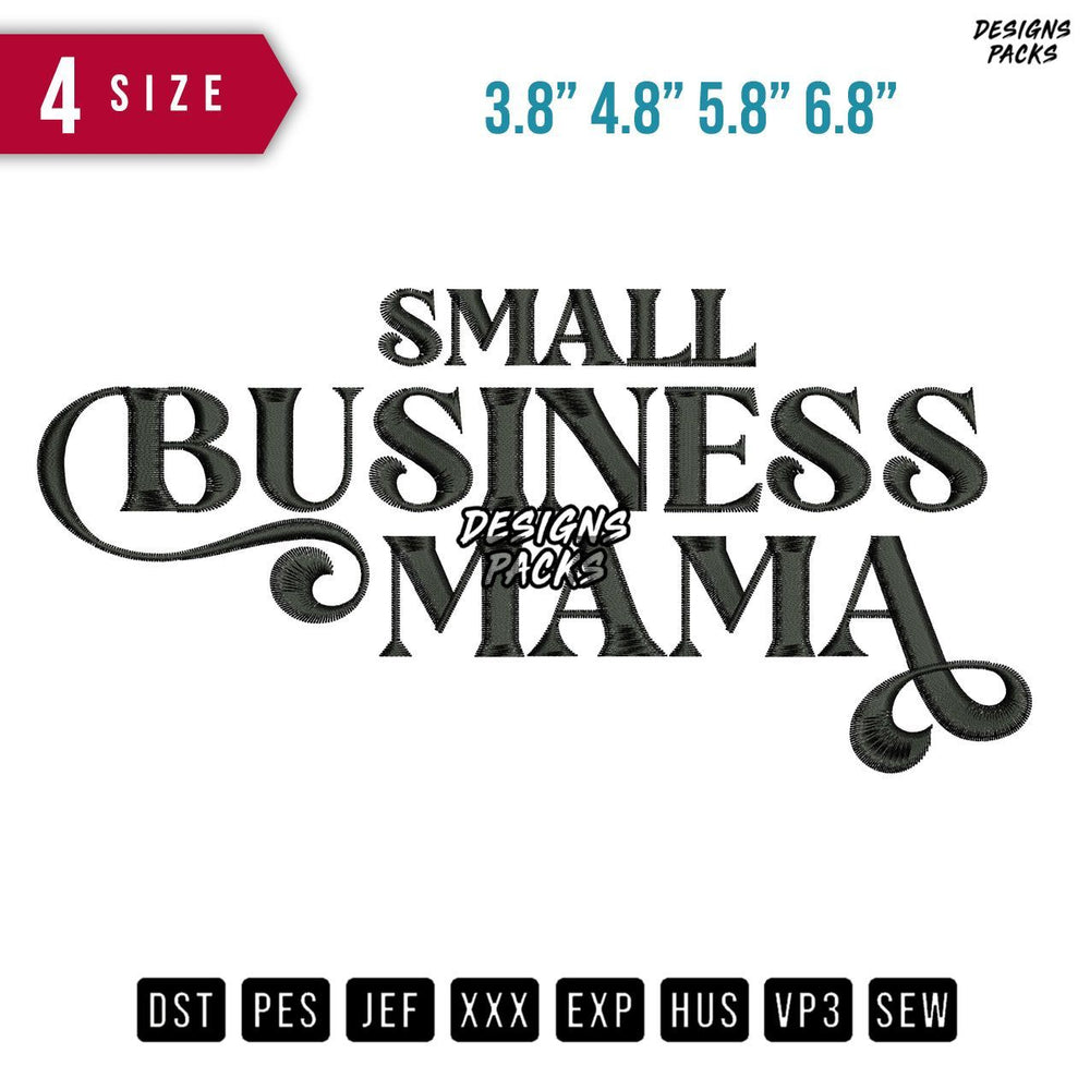 Business Mama Embroidery Design
