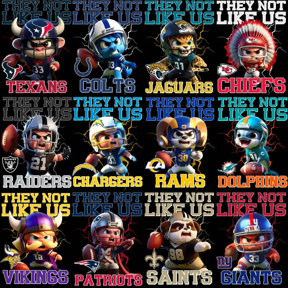 Cute NFL team mascots in football gear with 'They Not Like Us' text, perfect for DTF/DTG designs.