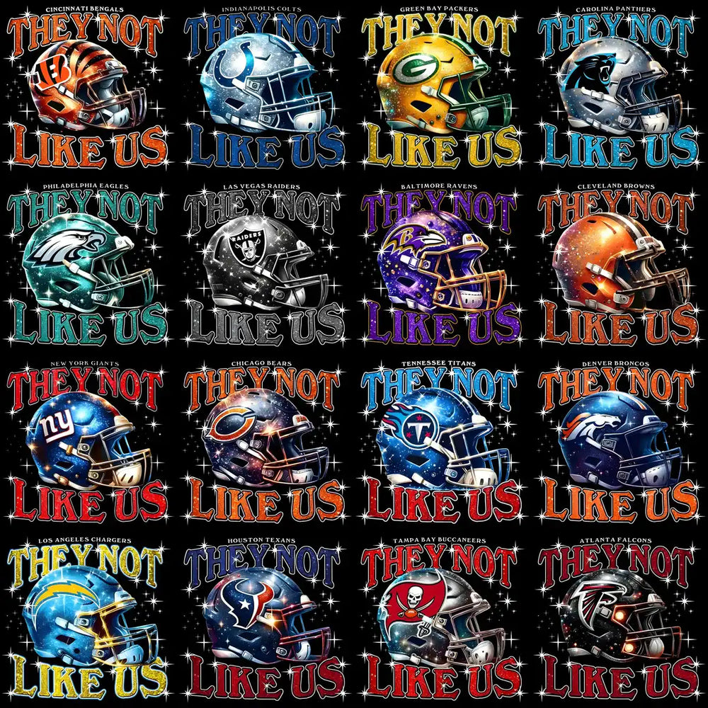 NFL team helmets with 'They Not Like Us' text, glitter effects, and team colors for print designs.
