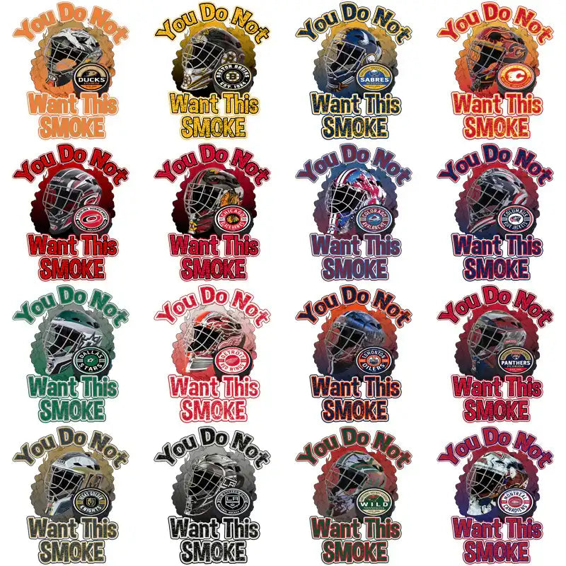 Hockey goalie mask designs with team logos and 'You Do Not Want This SMOKE' text, print-ready for DTF/DTG