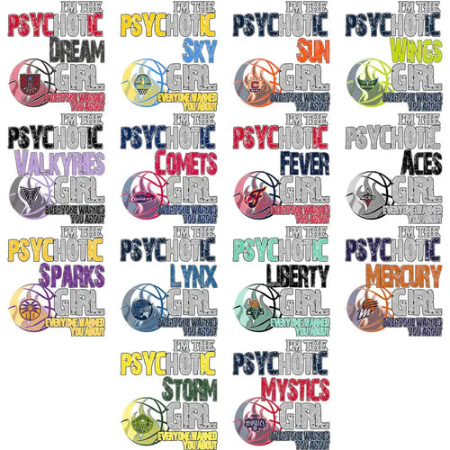 Psychotic Girl basketball team designs for DTF DTG print, featuring team logos and bold text