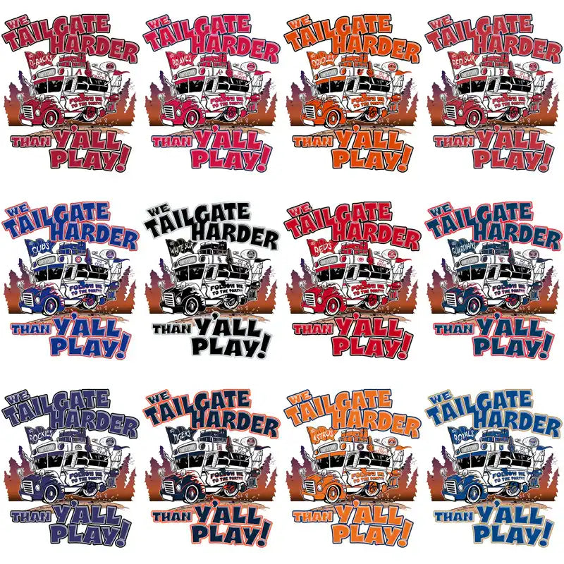 Tailgate harder than y’all play truck designs for DTF DTG embroidery print-ready PNG SVG