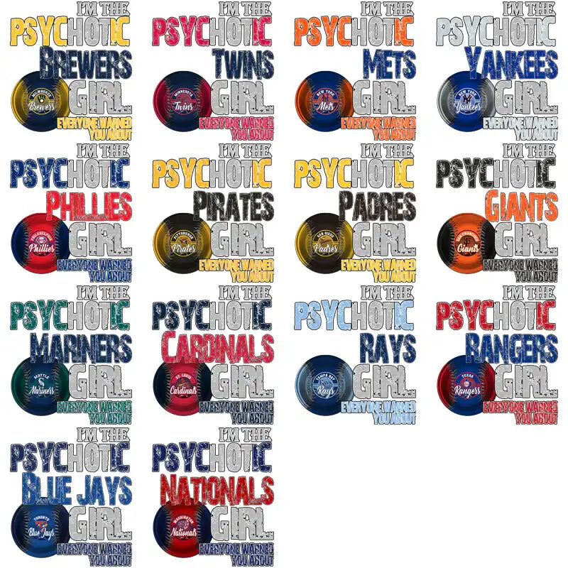 Psychotic Girl MLB team designs for DTF/DTG, embroidery, and tumbler wraps, print-ready PNG, PES, SVG