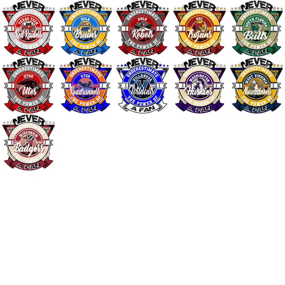 College sports fan emblems with 'Never Underestimate the Power of a Fan' for DTF, DTG, embroidery designs