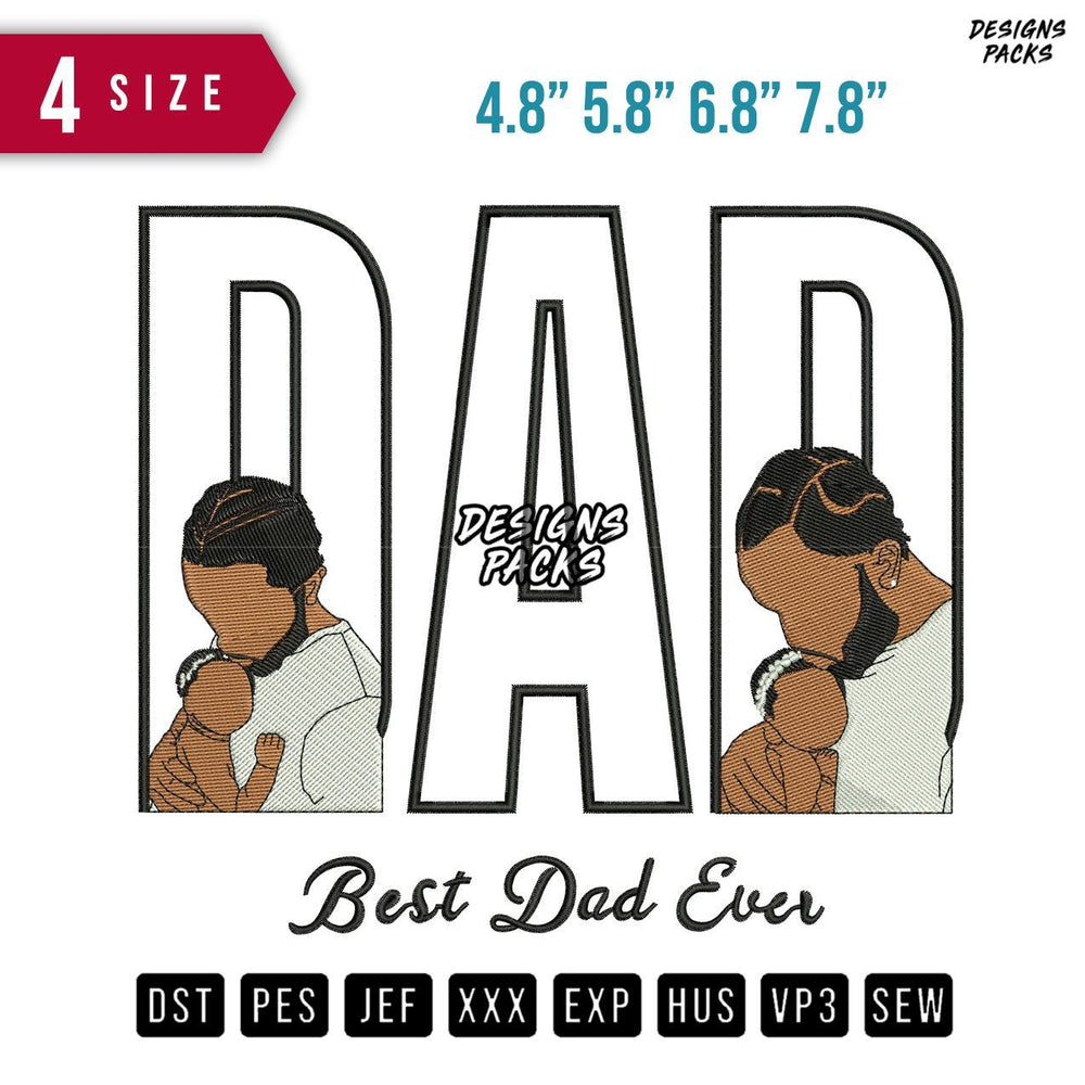 DAD Best Dad Ever Embroidery Design