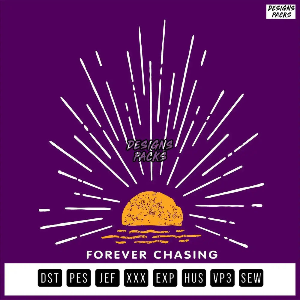 Forever Chasing Sunset Embroidery Design