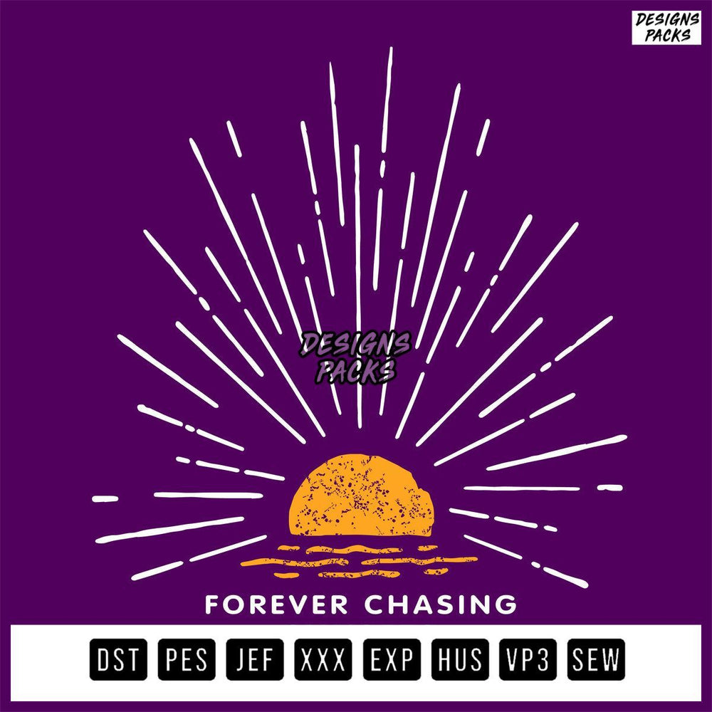 Forever Chasing Sunset Embroidery Design