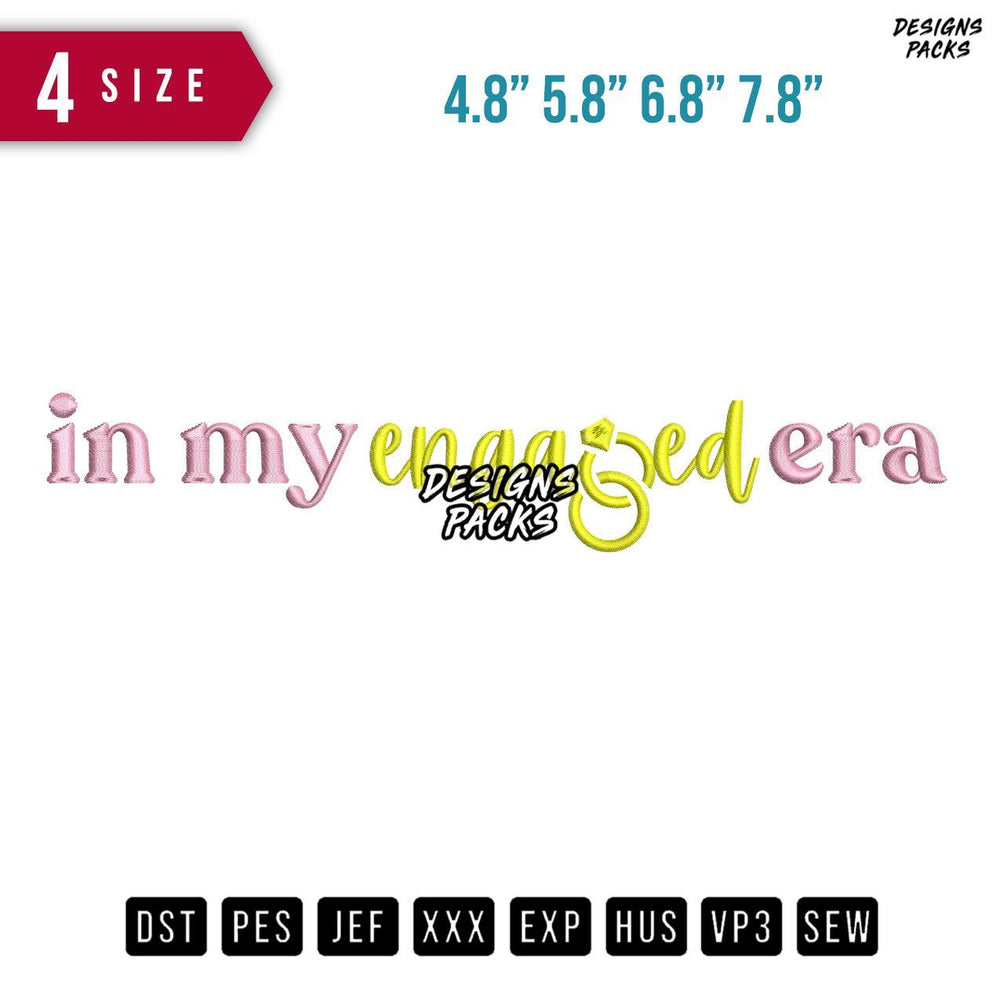 In My Enganged Embroidery Design