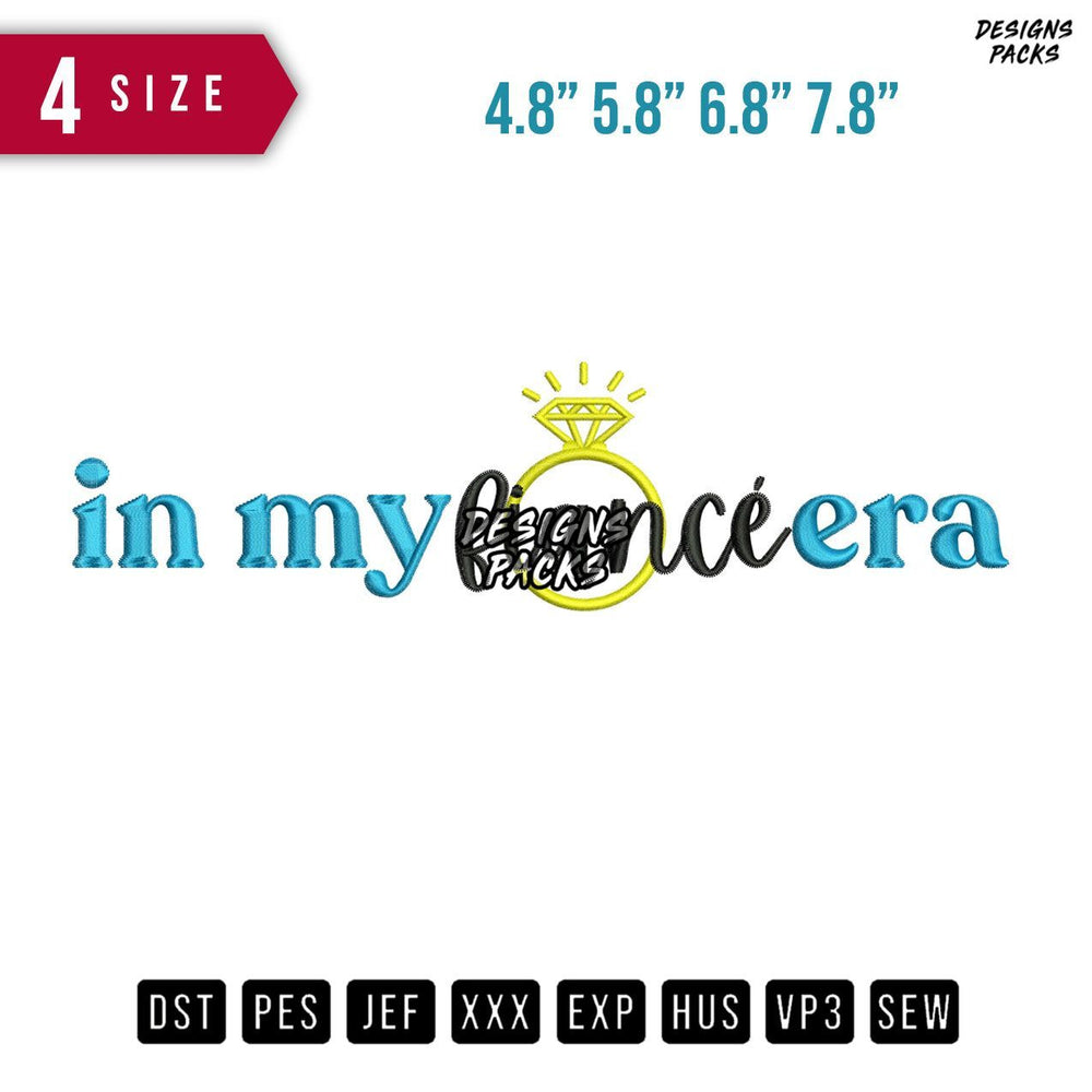 In my Fiance Era Embroidery Design