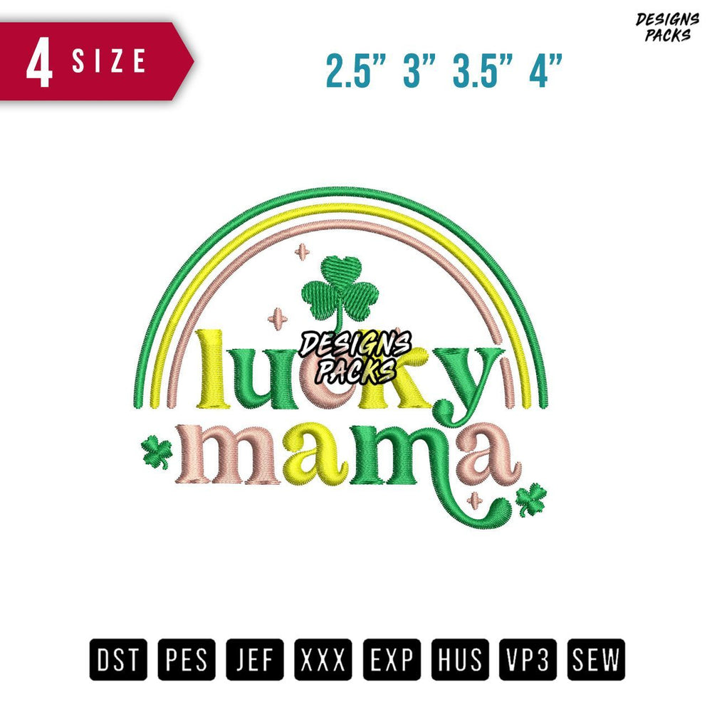 Lucky mama Embroidery Design