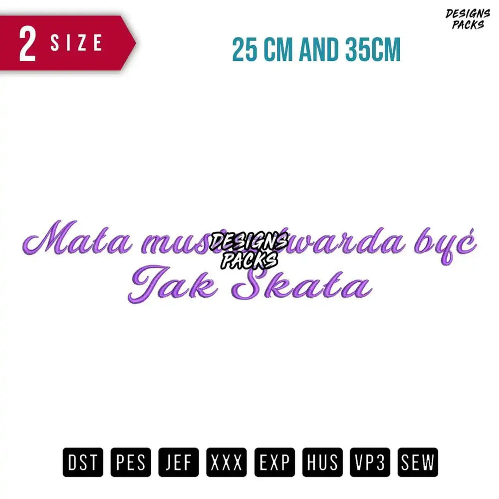 Mala musisz Embroidery Design