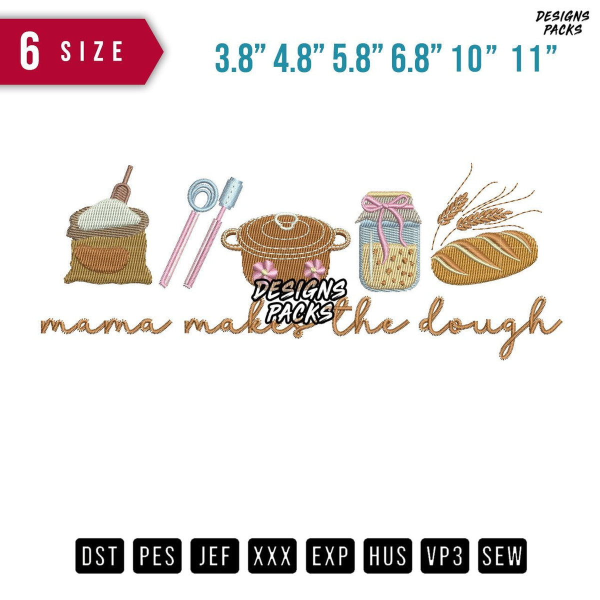 Mama Makes The Dough Embroidery Design