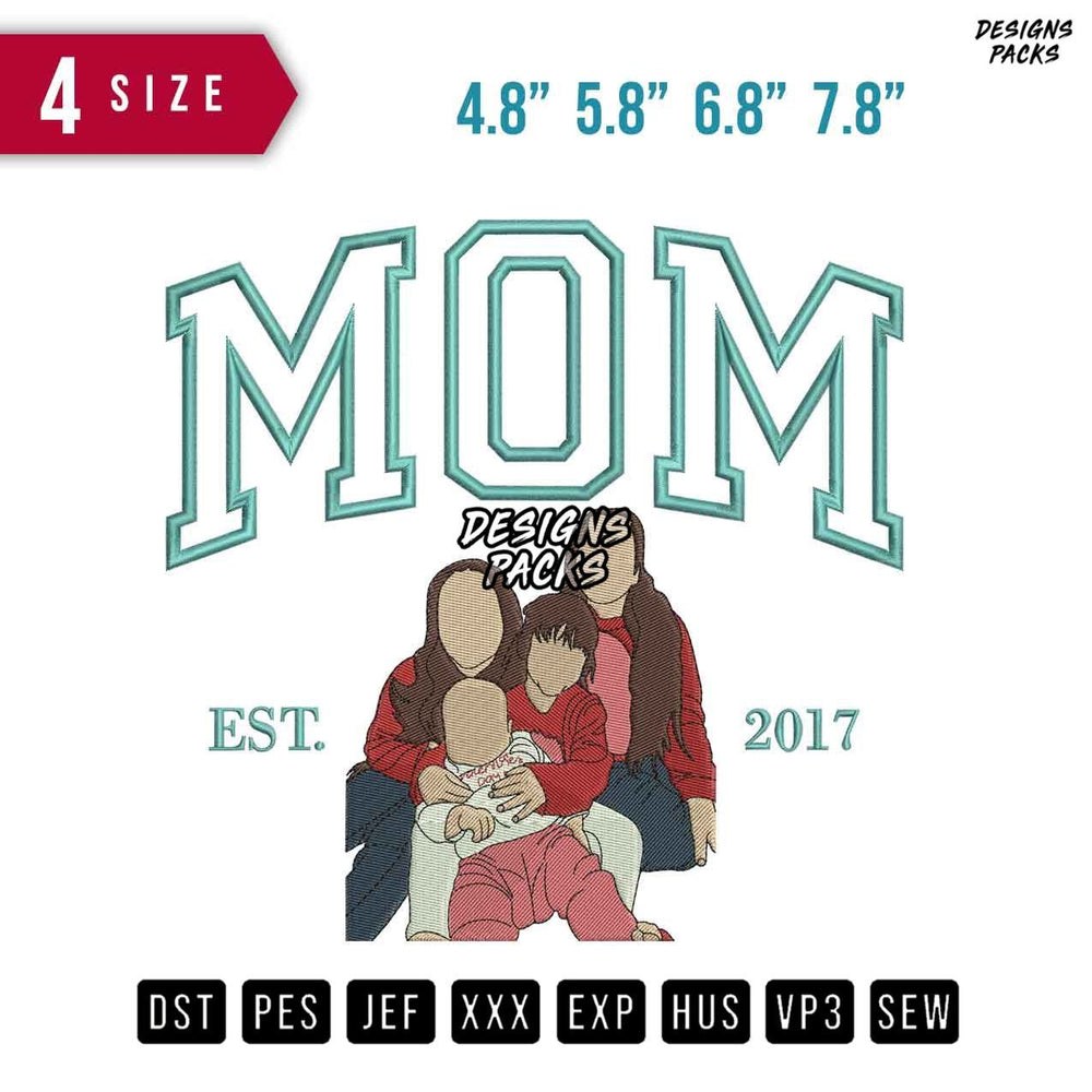 Mom 4 Families Embroidery Design