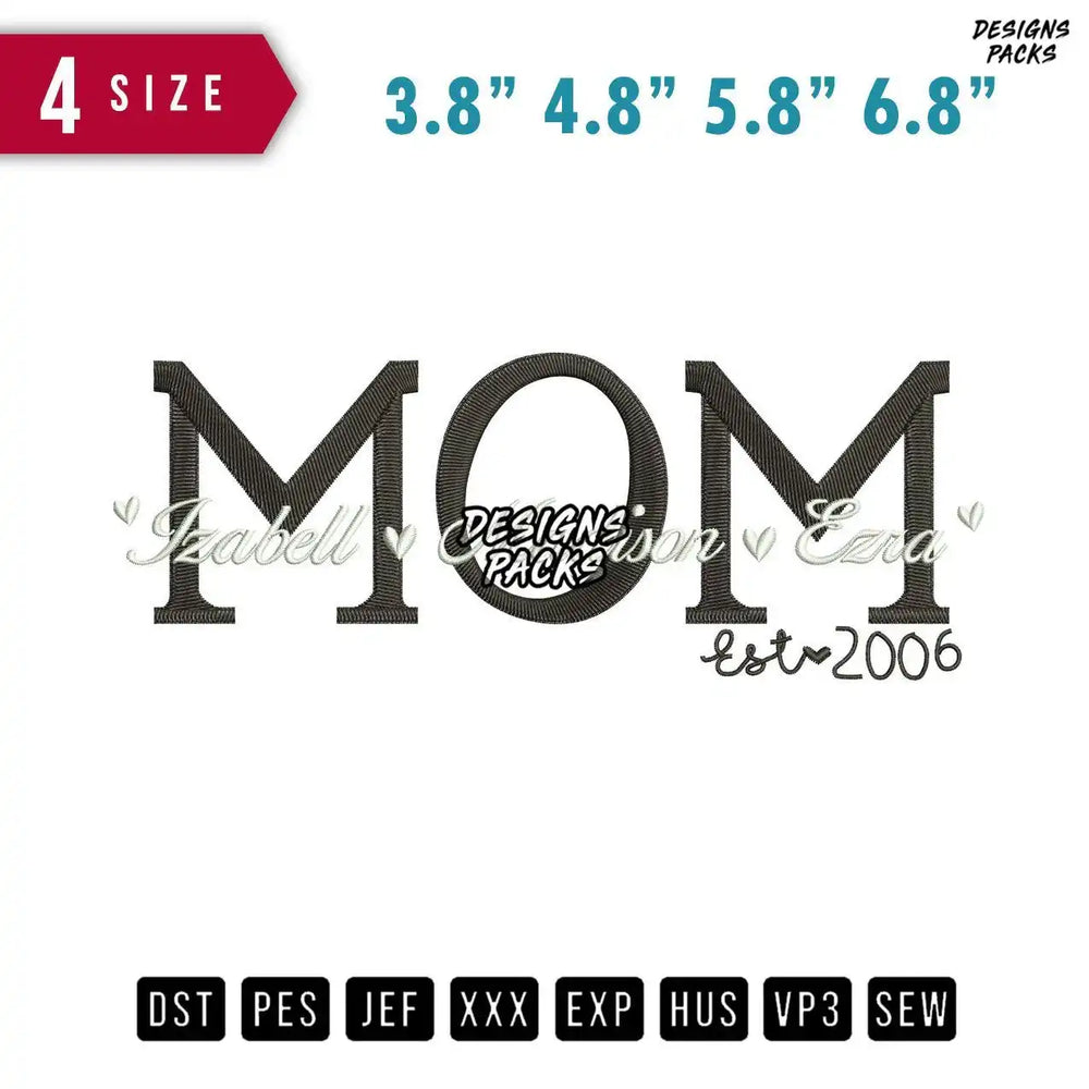 Mom Isabel Embroidery Design